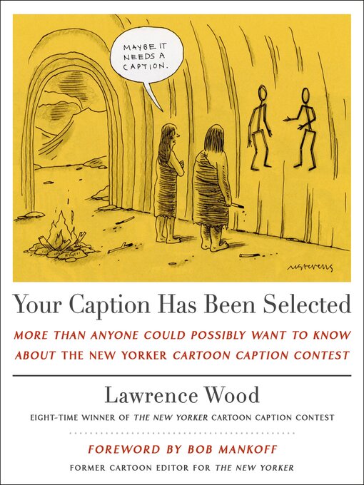 Title details for Your Caption Has Been Selected by Lawrence Wood - Available